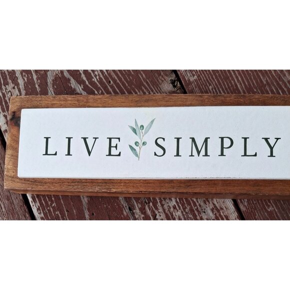 Live Simply Wooden Tabletop Sign With Rustic Design - Picture 1 of 6